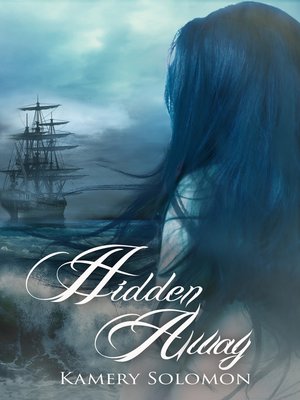 cover image of Hidden Away (The Swept Away Saga, Book Three)